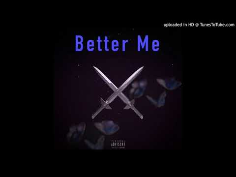 K SWERVO - Better Me. Ft Mill Pesos (Prod. Jabari x @bruceflame)