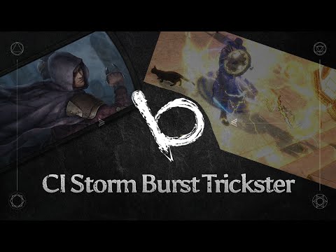 Baker's take on CI Storm Burst Trickster - 3.9 Compatibility - Boss Killer / Short Showcase