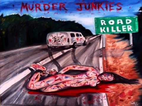 Murder Junkies - I Hate You