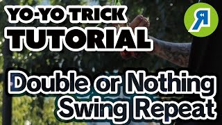 Double or Nothing Swing Repeat