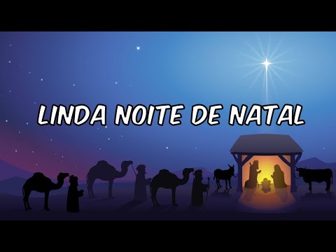 🎄🌟 Linda Noite de Natal - Portuguese Christmas Songs