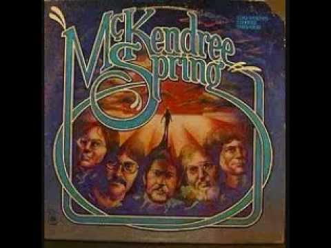 McKendree Spring - Too Young To Feel This Old (1976)