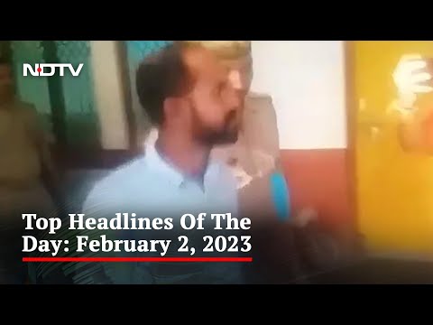 Top Headlines Of The Day: February 2, 2023
