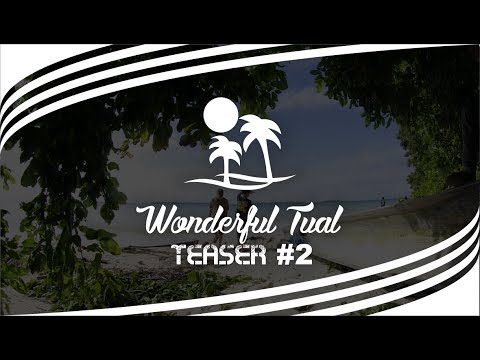 Tual Squad [ Teaser #2 ] Part 1 - KKN PPM UGM 2017