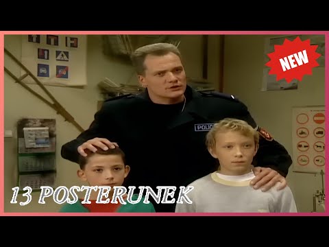 13 Posterunek 2026 | Bomba | Najlepszy Polski Serial Komediowy, Pełny Odcinek