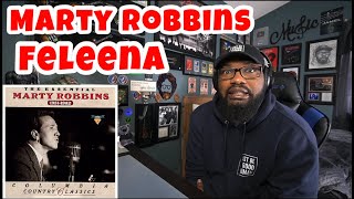 Marty Robbins - Feleena | REACTION