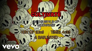 Mudvayne - Cultivate (Karaoke)