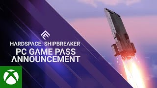 Xbox Hardspace: Shipbreaker - PC Game Pass Announcement Trailer anuncio