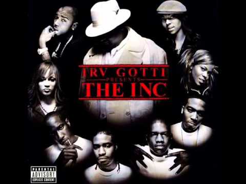 Irv Gotti Presents The Inc - We Still Dont Give A Fuck