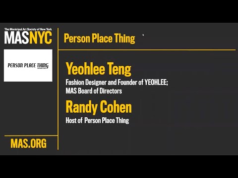 Person Place Thing with Yeohlee Teng