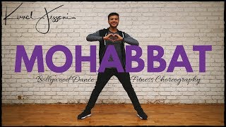Mohabbat | Fanney Khan | Bollywood Dance Fitness | Sunidhi Chauhan | Kunal Jessani Choreography