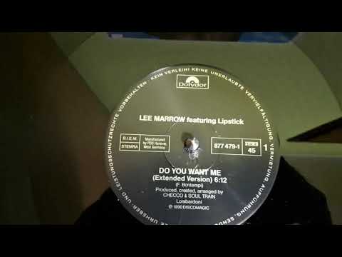 Lee Marrow Featuring Lipstick-Do You Want Me (Extended Version)