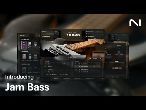 Introducing Session Bassist – Jam Bass | Native Instruments