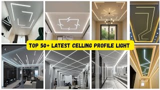 India's Trendy Profile Celling Design || Top 50 Amazing LED Profile Light idea's decor || #light