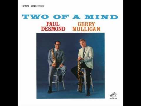 Paul Desmond & Gerry Mulligan Quartet - All the Things You Are