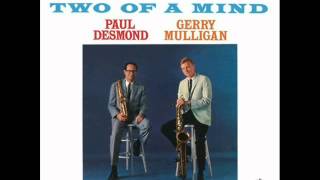 Paul Desmond & Gerry Mulligan Quartet - All the Things You Are