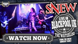 SNEW Live at Waterloo Blackpool UK - Release The Beast