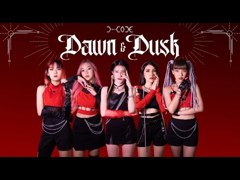 D-CODE - [Dawn&Dusk] Official Lyrics Video