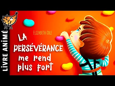 La Persévérance Me Rend Plus Fort | Conte pour enfant pour s'endormir | Motivation Scolaire, Courage