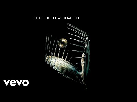 Leftfield - Phat Planet (Audio)