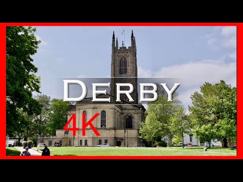 Impressions of Derby filmed in 4K