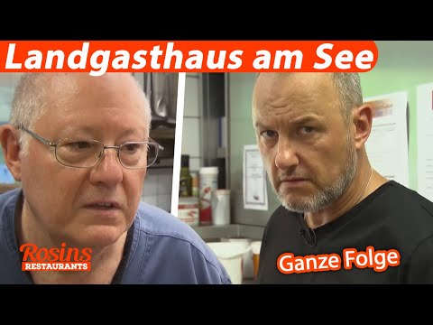 Chaos pur in schönstem Ambiente! "Landgasthaus am See" | Ganze Folge | Rosins Restaurants