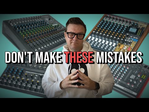 Choosing the RIGHT mixer for YOUR setup