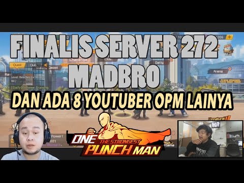 🔥🔥AKHIRNYA MADBRO!! SERVER IMPIAN DATANG JUGA!! 9 YOUTUBER OPM! - ONE PUNCH MAN:The Strongest