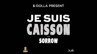 SORROW - Je Suis Caisson (Riddim By Dj Digital) (Audio Shatta)