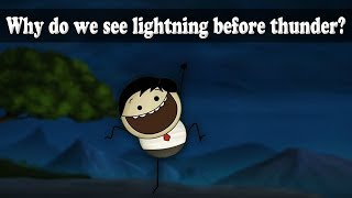 Why do we see lightning before thunder aumsum kids science education children