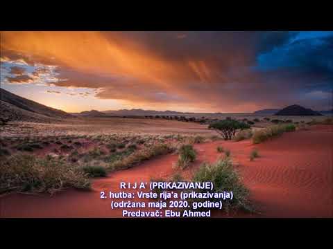 RIJA' 2. dio - Ebu Ahmed