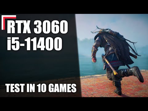 Intel Core i5-11400 + RTX 3060 12 GB — Test in 10 Games! [1080p, 1440p, 4K]