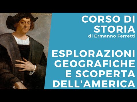 Le esplorazioni geografiche e la scoperta dell'America