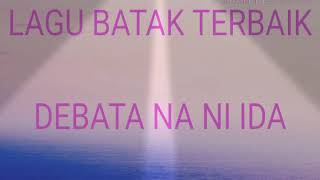 Download lagu LIRIK LAGU BATAK|| DEBATA NA NI IDA\\ mp3 Download lagu LIRIK LAGU BATAK|| DEBATA NA NI IDA\\ mp3