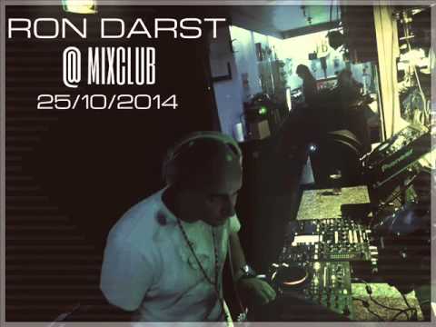 Ron Darst @ MixClub 25/10/2014 (Retro,Club,Tech&Hardtechno)