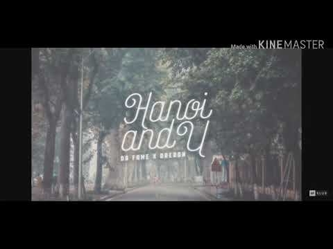 Da Fame x Daeron - Hà Nội n U (69kUB & RioxRelease)