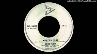 1979_215 - Dobie Gray - You Can Do It - (45)(3:48)