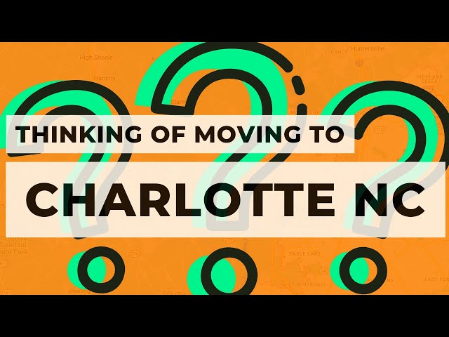 Relocating To Charlotte, North Carolina? Here's What You Need To Know! Thumbnail