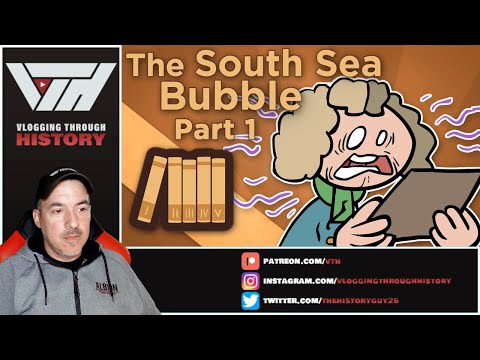 Historian Reacts - South Sea Bubble - The Sharp Mind of John Blunt - Extra History - #1