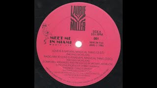 Laurie Miller - Love is a natural magical thing 1986