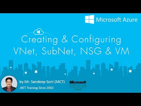 Azure | All About Virtual Machines Virtual Networks Subnets NSGs | Azure Virtual Machine Tutorial