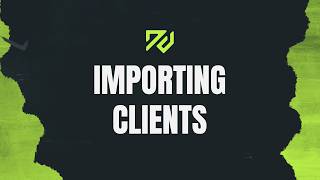 Importing Clients