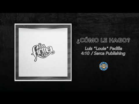 La Firma - ¿ Cómo Le Hago ?