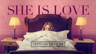 Zona filmTrailer SHE IS LOVE2023