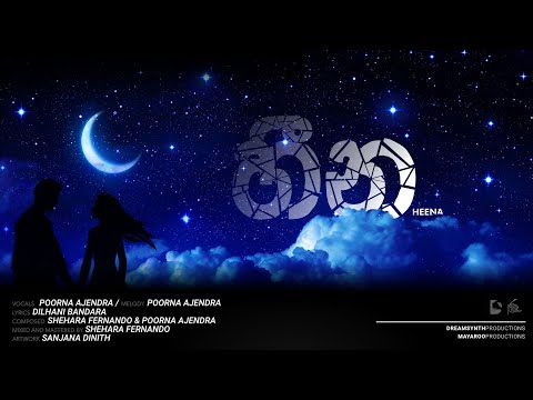 heena (හීන) - Poorna Ajendra  (official lyric video)