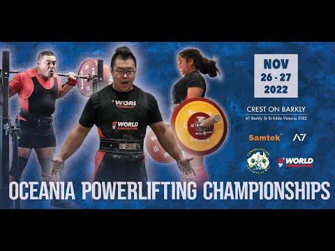 Oceania Powerlifting Championships 2022 - Day 2 - Session 1 Bench Press