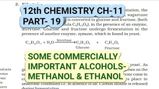 12th Chemistry Ch-11||Part-19||Some commercially important alcohols||Study with Farru