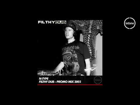 N-Type - Filthy Dub - Promo Mix - 01.05.2003