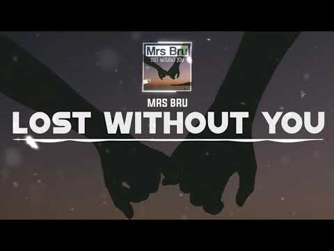 DNZF1045 // MRS BRU - LOST WITHOUT YOU (Official Video DNZ RECORDS)