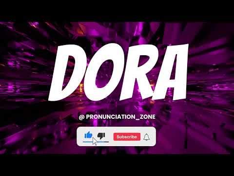 How to Pronounce DORA Correctly | English Pronunciation Guide #facts